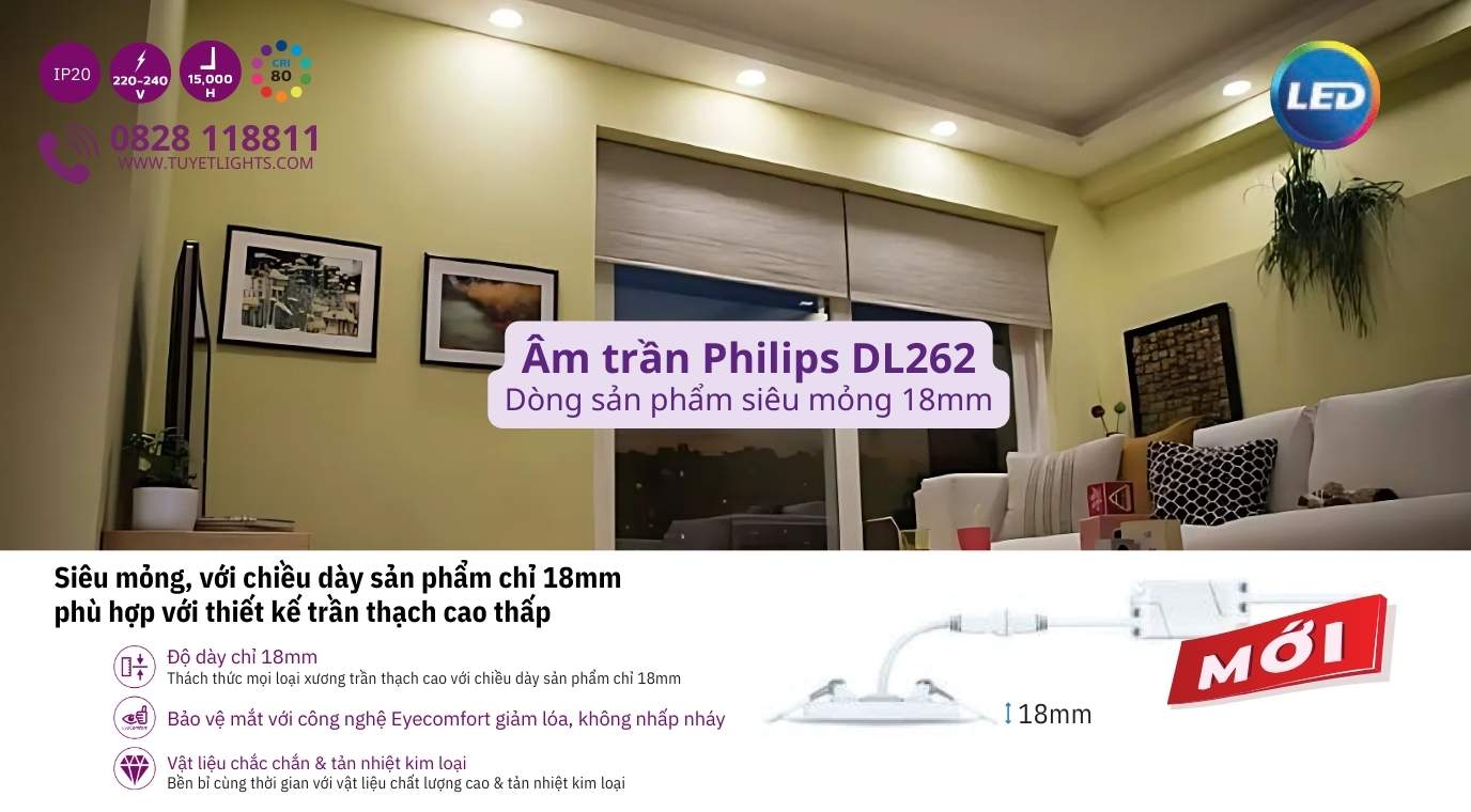 Đèn led âm trần Philips DL262 - Siêu mỏng - phù hợp mọi trần thạch cao